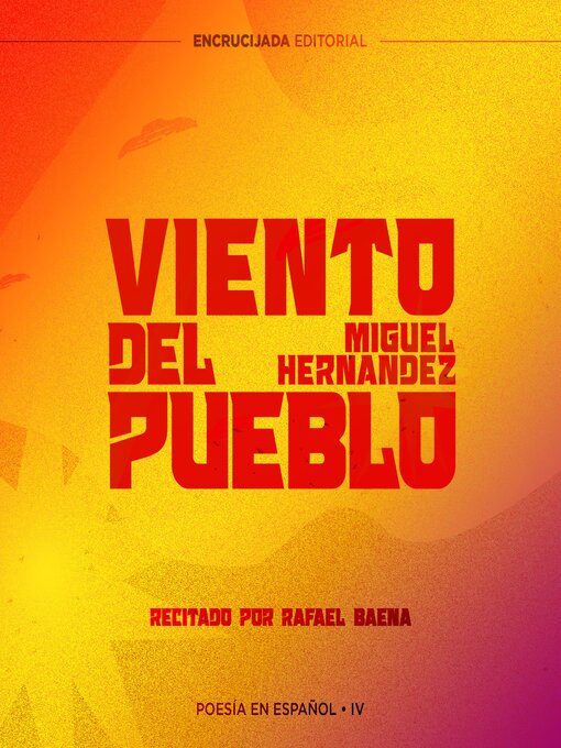 Title details for Viento del pueblo by Miguel Hernández - Wait list
